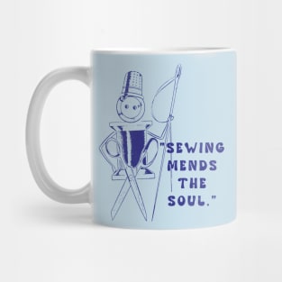 Sewing Mends The Soul Mug